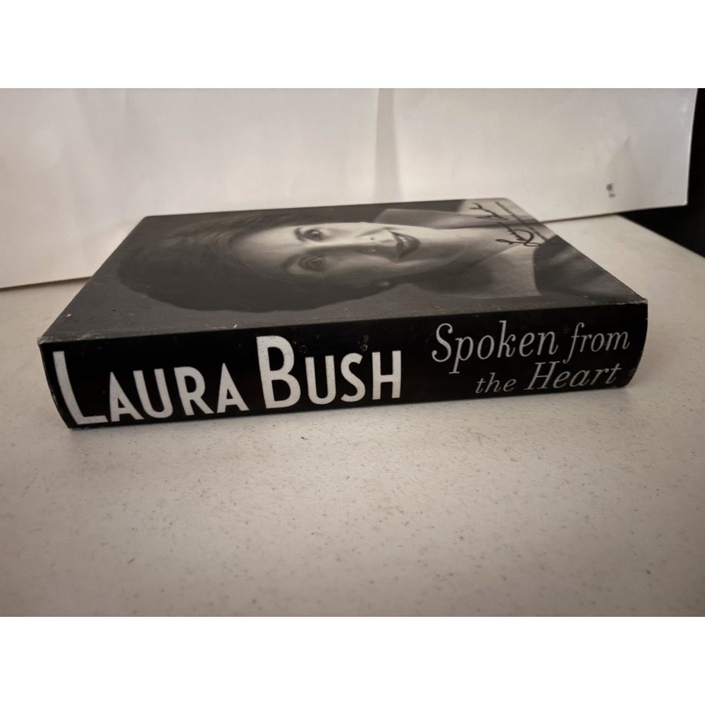 LAURA BUSH SPOKEN FROM THE HEART *SIGNED *LTD FIRST EDITION* W/Clam Shell Box#38 - Picture 6 of 6